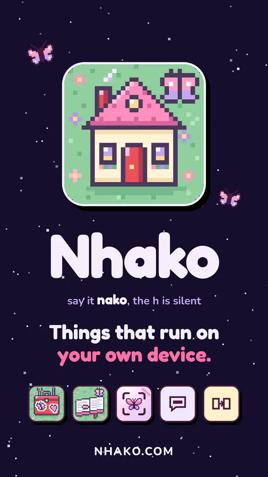 Nhako: things that run on your own device, with all five product icons