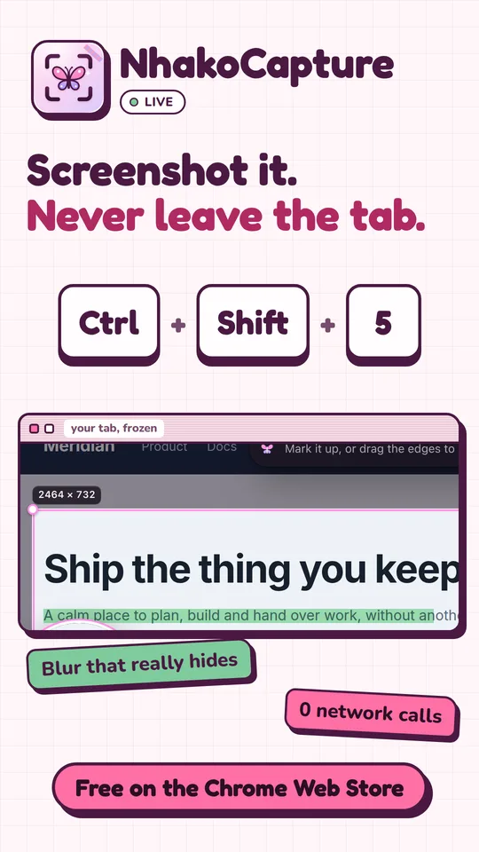 NhakoCapture: screenshot it, never leave the tab